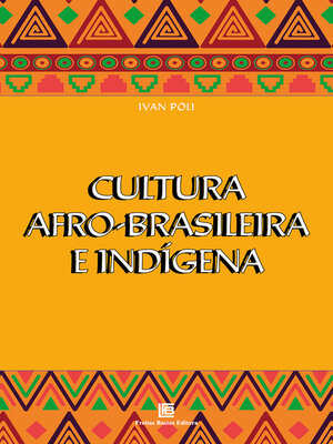 cover image of Cultura Afro-Brasileira e Indígena